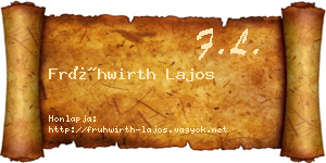 Frühwirth Lajos névjegykártya